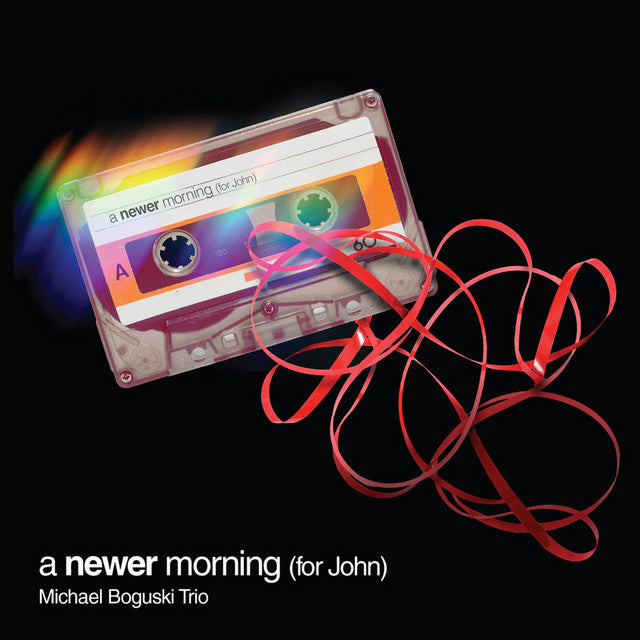 Michael Boguski - A Newer Morning (New Cassette)