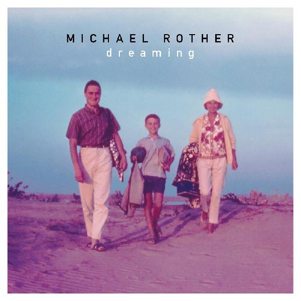 Michael Rother - Dreaming (New Vinyl)