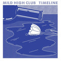 Mild-high-club-timeline-new-vinyl