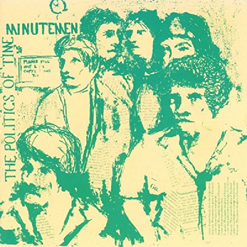 Minutemen - The Politics Of Time (New Vinyl)
