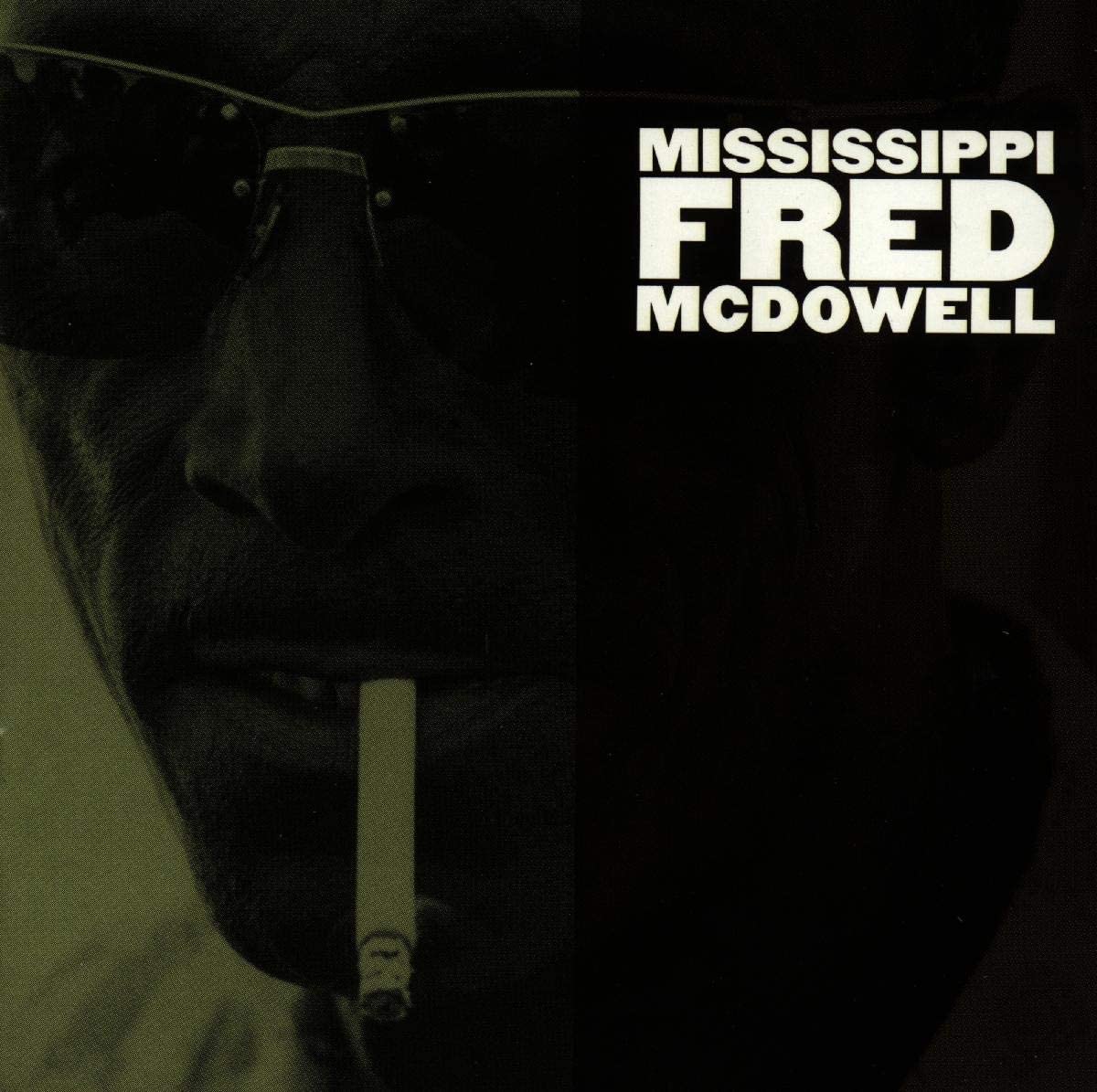 Mississippi Fred McDowell - Mississippi Fred McDowell (New CD)