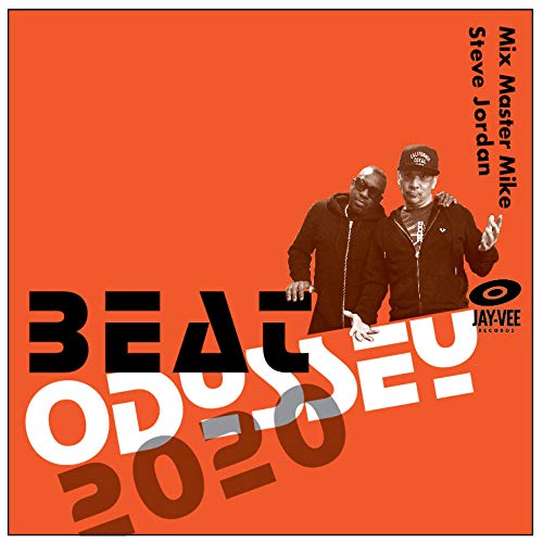 Mix Master Mike / Steve Jordan - Beat Odyssey 2020 (New CD)