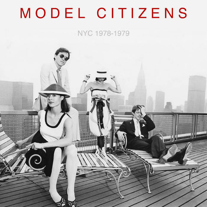 Model Citizens - NYC 1978-1979 (Red) (New Vinyl)
