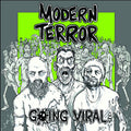 Modern Terror - Going Viral (7") (New Vinyl)