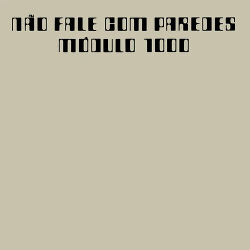 Modulo 1000 - Nao Fale Com Predes (New CD)