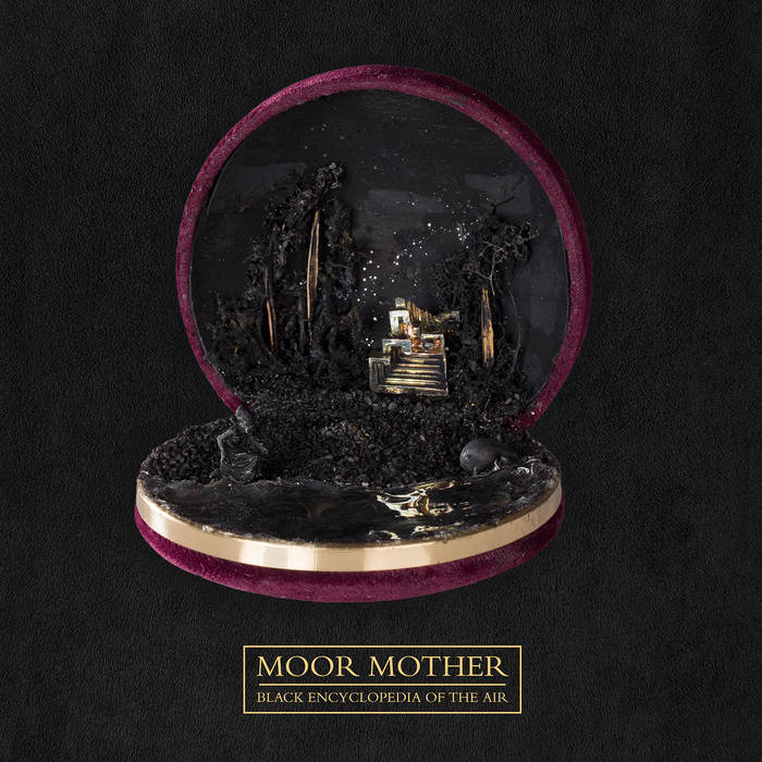 Moor Mother - Black Encyclopedia of the Air (New Vinyl)