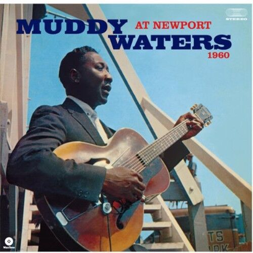 Muddy Waters - At Newport 1960 (180g) (New vinyl)