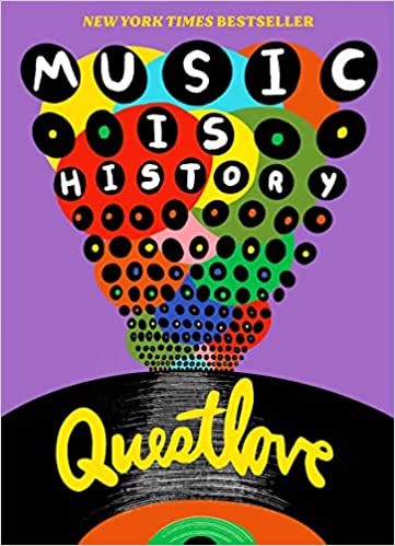 Music is History - Questlove (New Book)