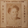 Nahawa-doumbia-la-grande-cantatrice-malienne-new-vinyl