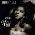 Natalie Cole - Unforgettable With Love (New Vinyl)