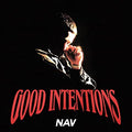 Nav - Good Intentions (New Vinyl)