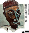 Nduduzo Makhathini - In The Spirit of Ntu (New CD)