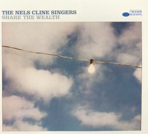 Nels Cline Singers - Share the Wealth (New CD)