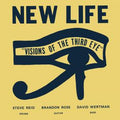 New Life Trio - Visions Of The Third Eye (New Vinyl)