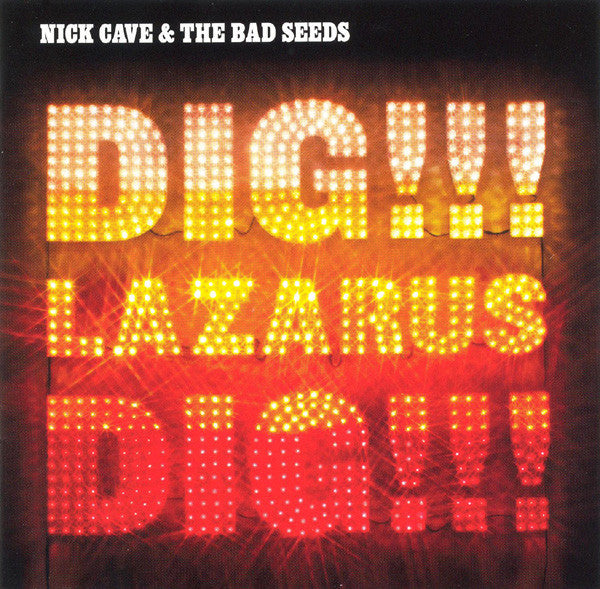 Nick Cave And The Bad Seeds - Dig, Lazarus, Dig!!! (New Vinyl)