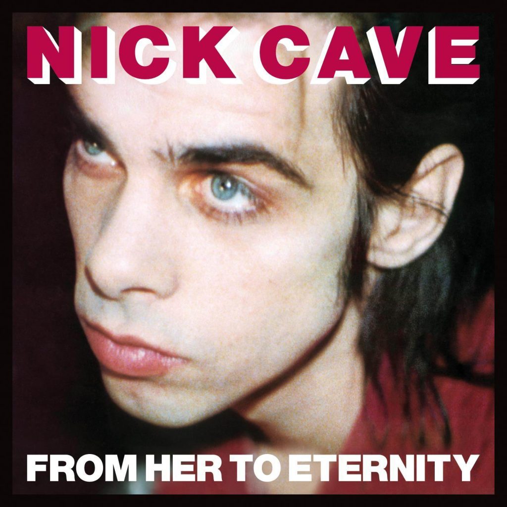Nick-cave-and-the-bad-seeds-from-her-to-eternity-new-cd