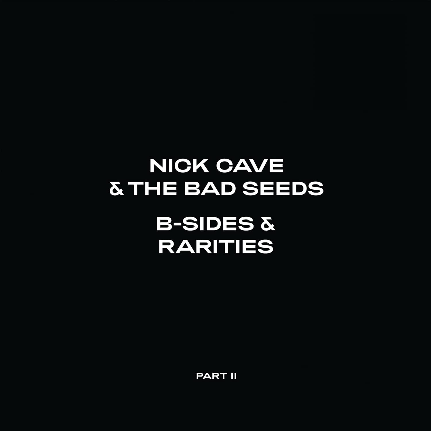 Nick Cave & The Bad Seeds - B-Sides & Rarities Part II (2LP) (New Vinyl)