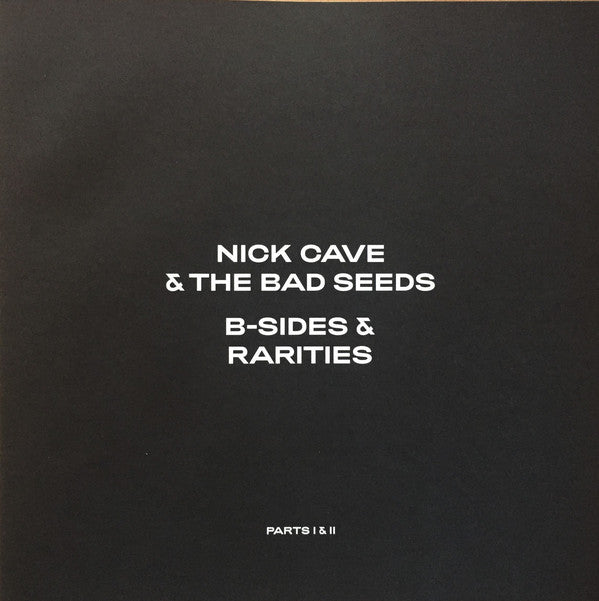 Nick Cave & The Bad Seeds – B-Sides & Rarities (Parts I & II) (New Vinyl)