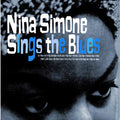 Nina Simone - Sings The Blues (New CD)