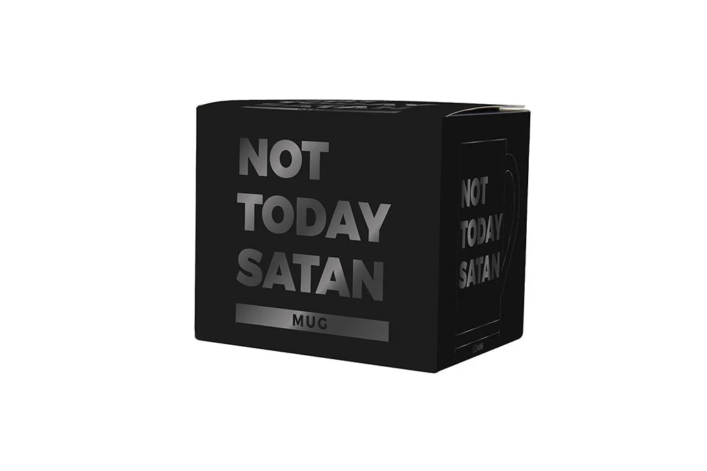 NoT Today Satan Mug