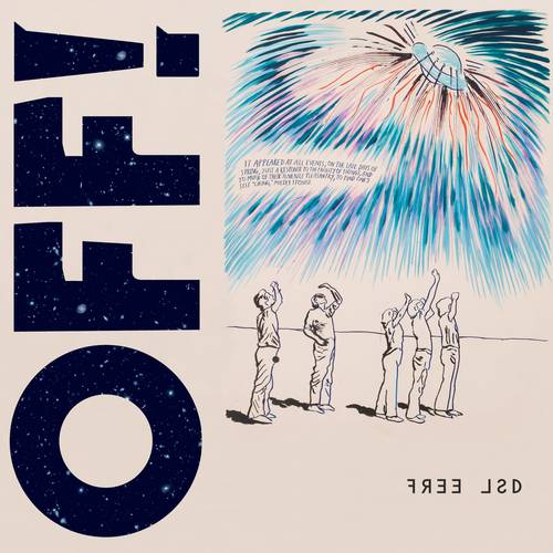 OFF! - Free LSD (New CD)
