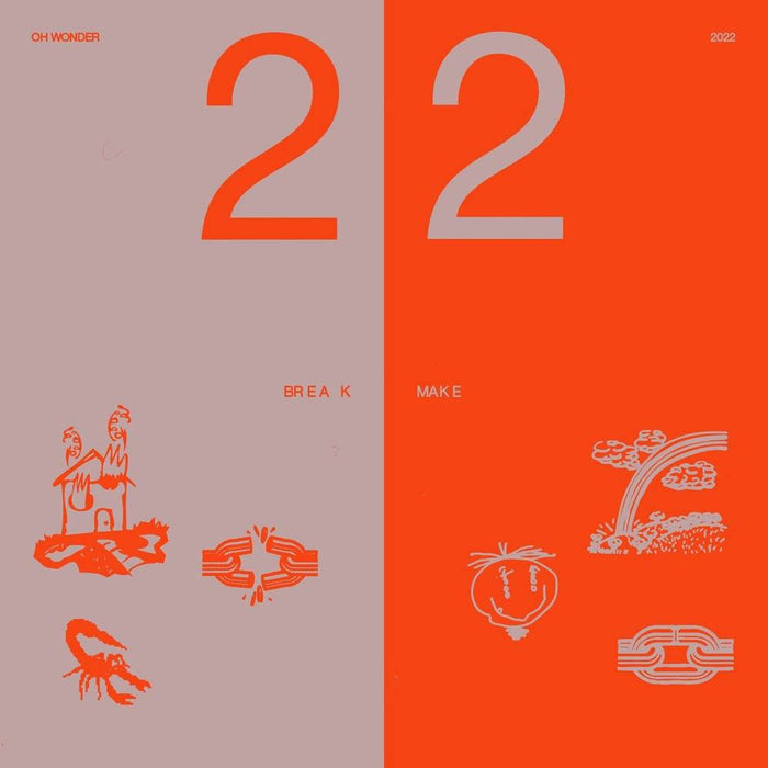 Oh Wonder - 22 Break, 22 Make (New CD)