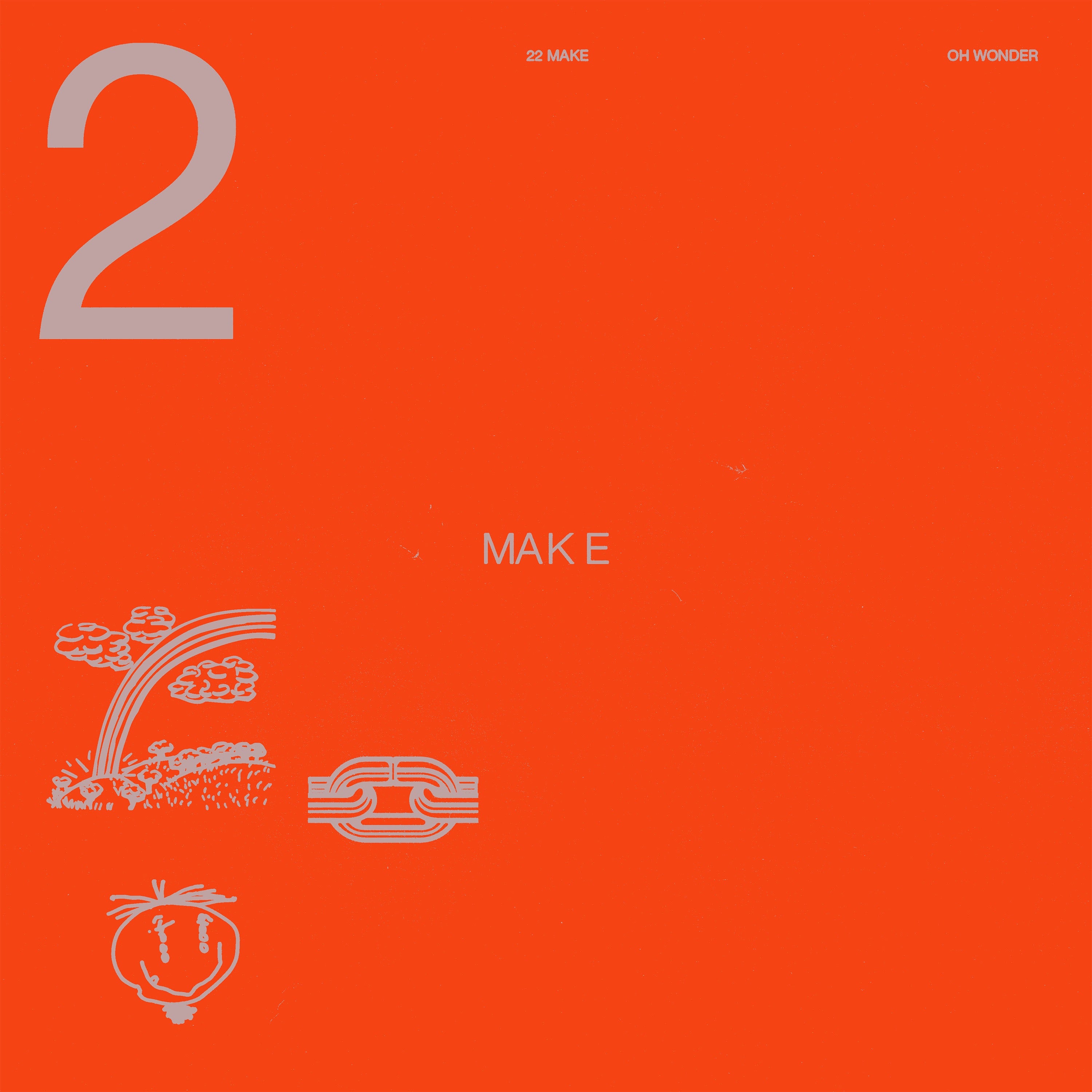 Oh Wonder - 22 Make (New Vinyl)