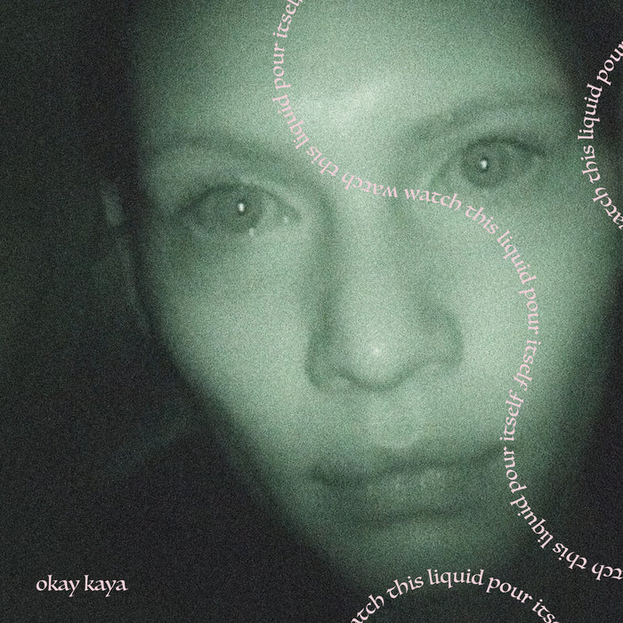 Okay Kaya - Watch This Liquid Pour Itself (New CD)
