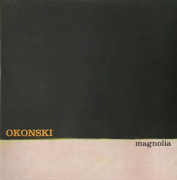 Okonski - Magnolia (New Vinyl)