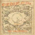 Onelinedrawing - The Volunteers (New Vinyl)