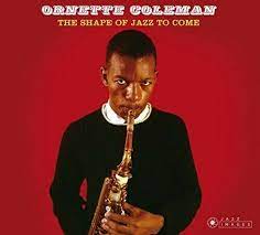 Ornette Coleman - Shape Of Jazz To Come (New CD)