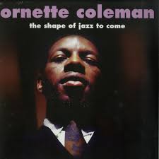 Ornette-coleman-the-shape-of-jazz-to-come-vinyl