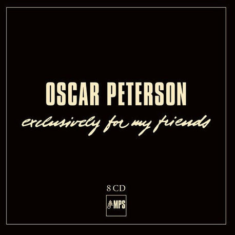 Oscar Peterson - Exclusively For My Friends (8CD Box Set) (New CD)