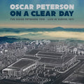 Oscar Peterson - On A Clear Day: Live In Zurich, 1971 (New CD)