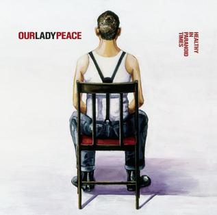 Our Lady Peace - Healthy in Paranoid Times (Blue Colour) (RSD 2021) (New Vinyl)