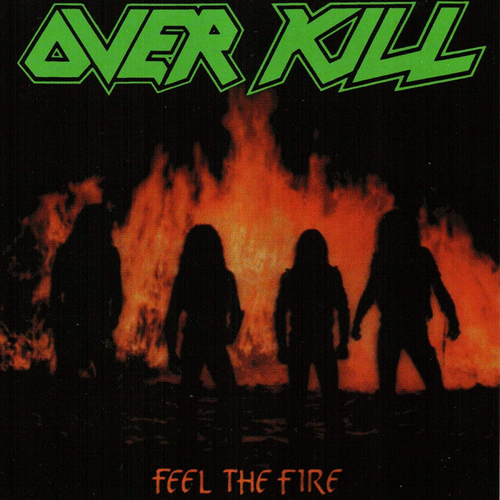 Overkill - Feel The Fire (Gatefold) (New Vinyl)