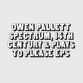 Owen Pallett - Spectrum, 14th Century/Plays to Please (New Vinyl)
