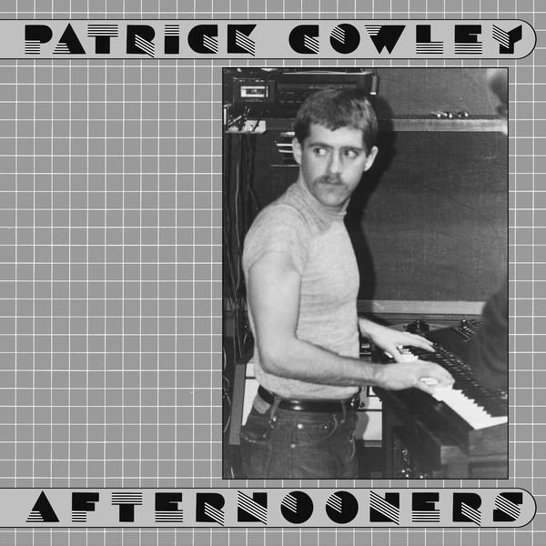 Patrick-cowley-afternooners-new-vinyl