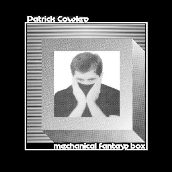 Patrick-cowley-mechanical-fantasy-box-new-vinyl