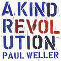 Paul-weller-a-kind-revolution-dlxbox-new-vinyl