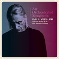 Paul Weller - An Orchestrated Songbook (2LP) (New Vinyl)