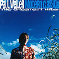 Paul Weller - Modern Classics: The Greatest Hits (2LP) (New Vinyl)