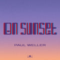Paul-weller-on-sunset-dlx-new-cd