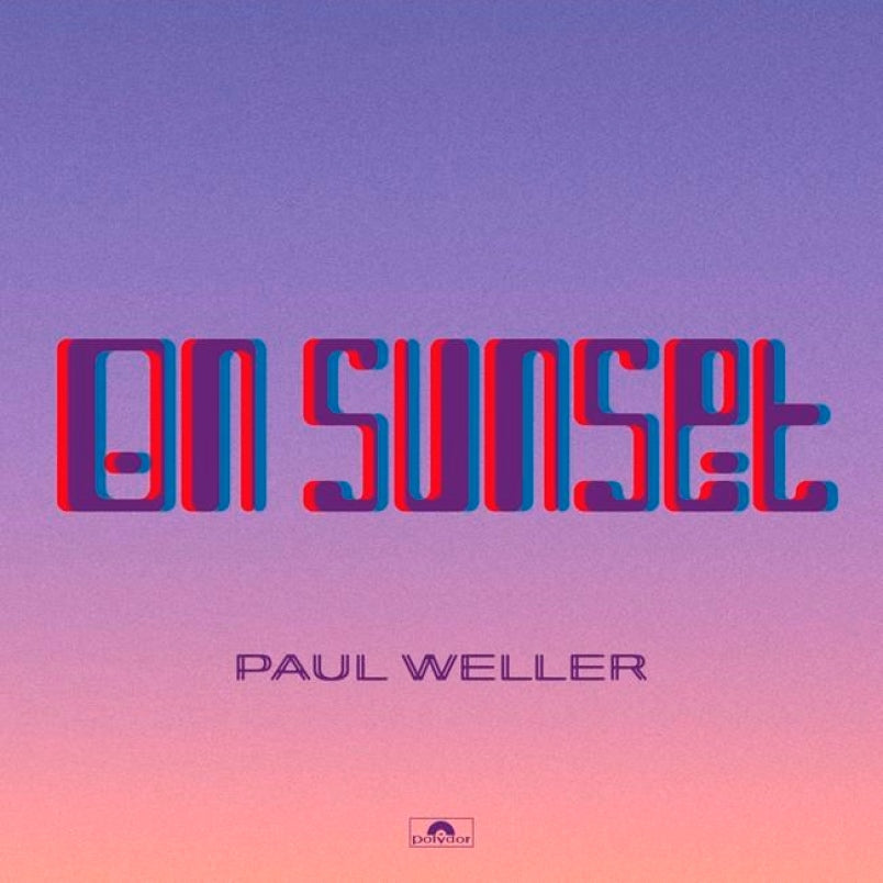 Paul-weller-on-sunset-new-vinyl