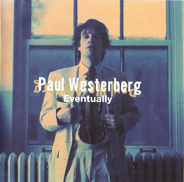 Paul-westerberg-eventually-new-vinyl