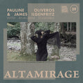 Pauline Oliveros & James Ilgenfritz - Altamirage (New CD)