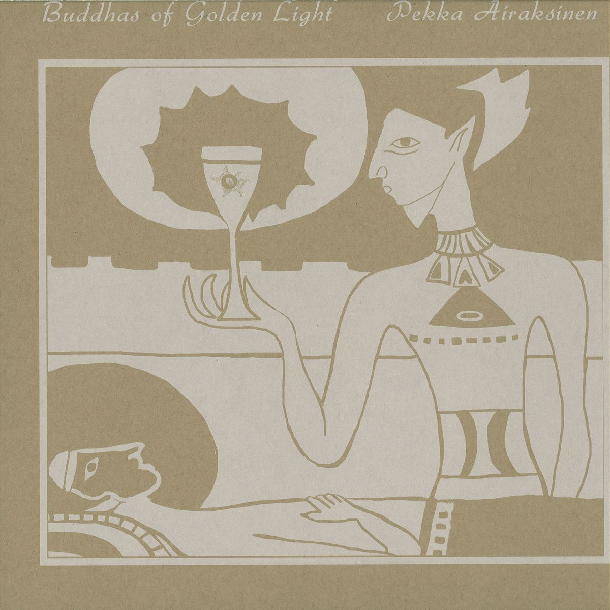 Pekka Airaksinen - Buddhas of Golden Light (New Vinyl)