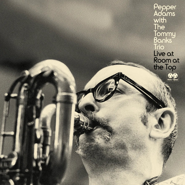 Pepper Adams With The Tommy Banks Trio - Live At Room At The Top (New Vinyl)