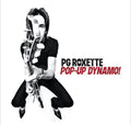Per Gessle Pg Roxette - Pop-Up Dynamo! (New Vinyl)