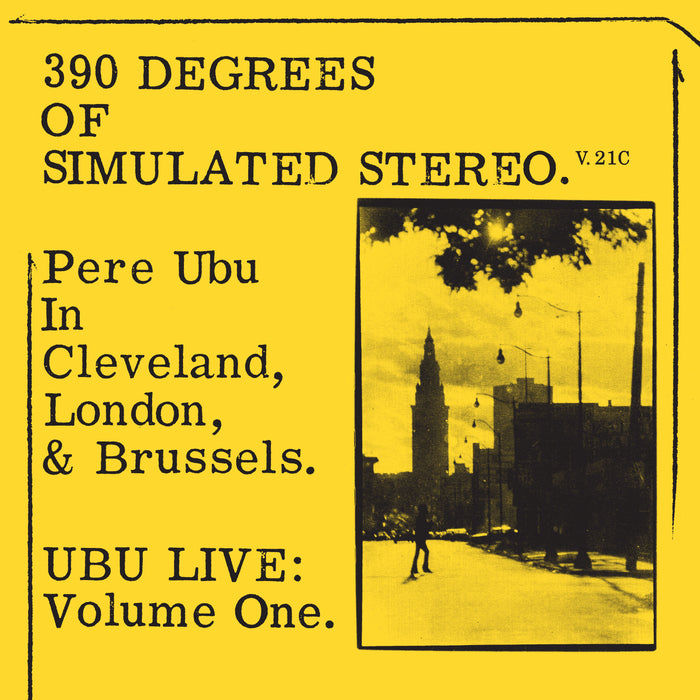 Pere Ubu - 390° Of Simulated Stereo V.21C (Yellow Vinyl) (RSD 2021) (New Vinyl)
